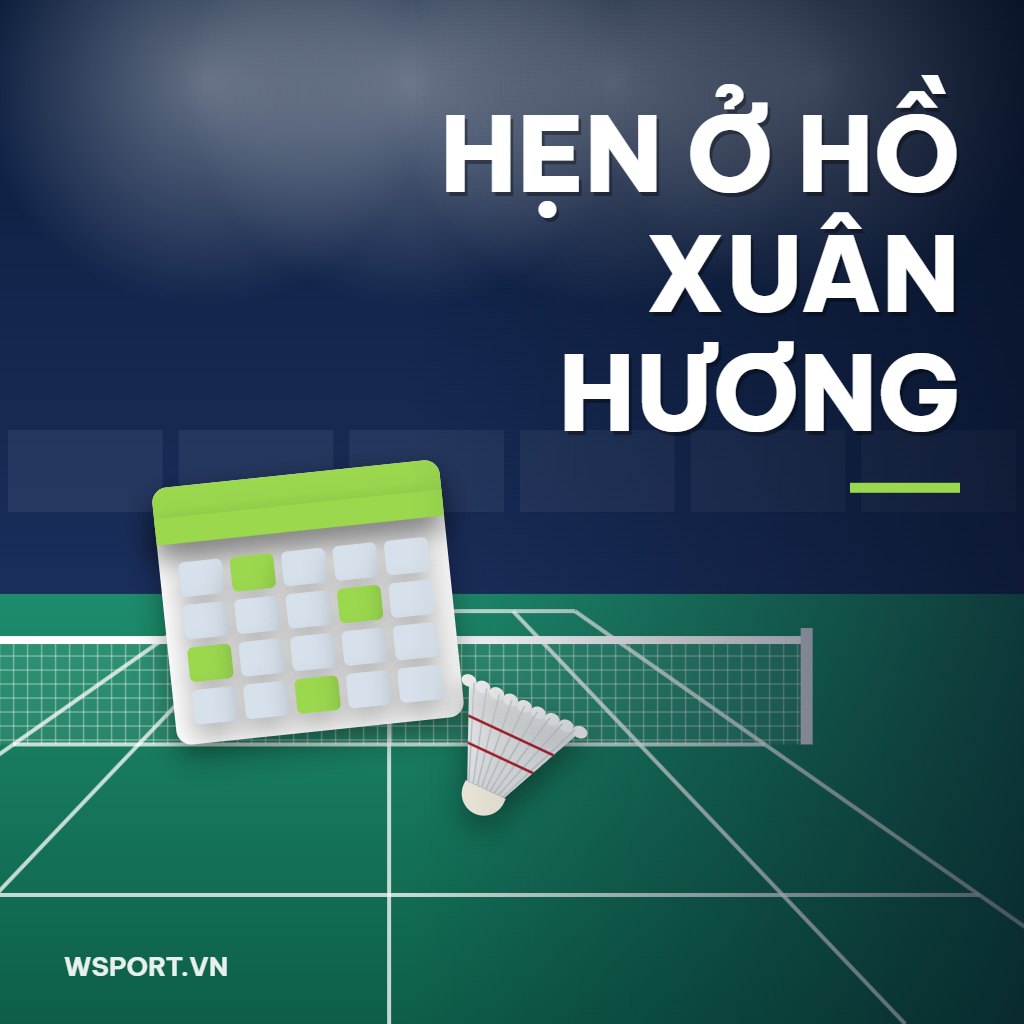 Lịch thi đấu cầu lông Đại hội Thể thao toàn quốc 2026 tại nhà thi đấu Hồ Xuân Hương