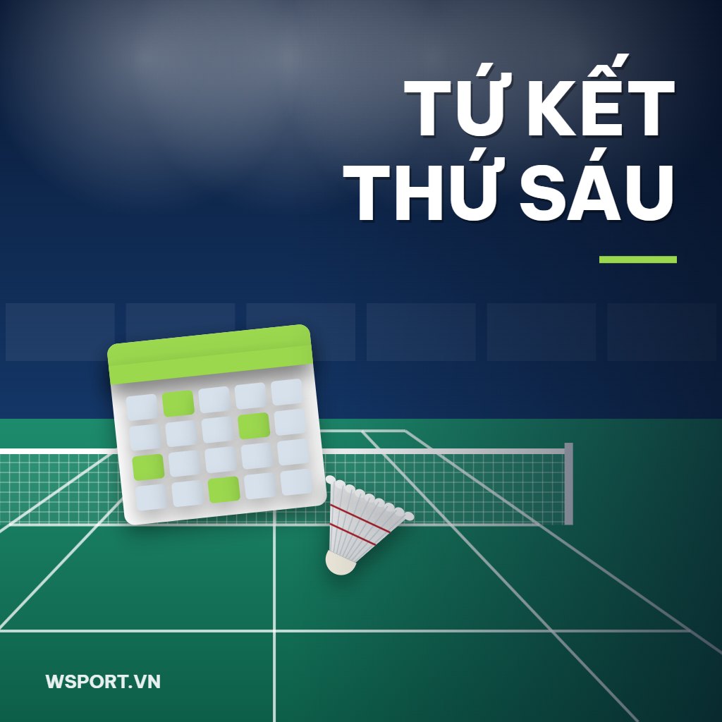 Lịch tứ kết Hylo Open 2026